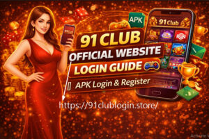 91 Club Official Website Login Guide 🌐|📲