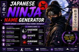 Japanese Ninja Name Generator | Unique Ninja Name Ideas